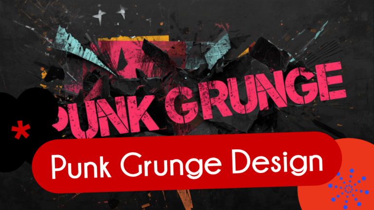 Graphic illustrating Punk Grunge Design, a 2026 graphic design trend with gritty torn textures and chaotic typography